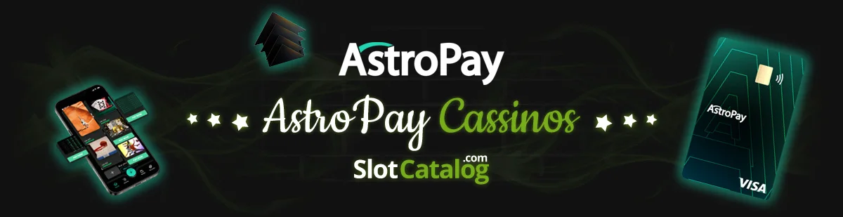 AstroPay Cassinos