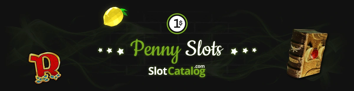 Penny Slots