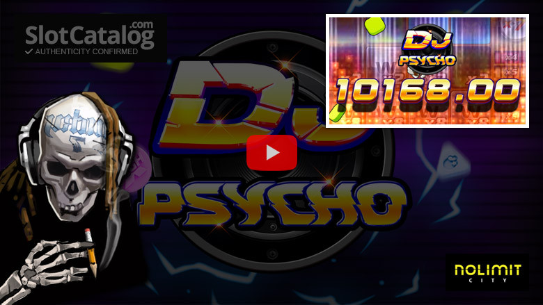 DJ Psycho slot Big Win Αύγουστος 2023