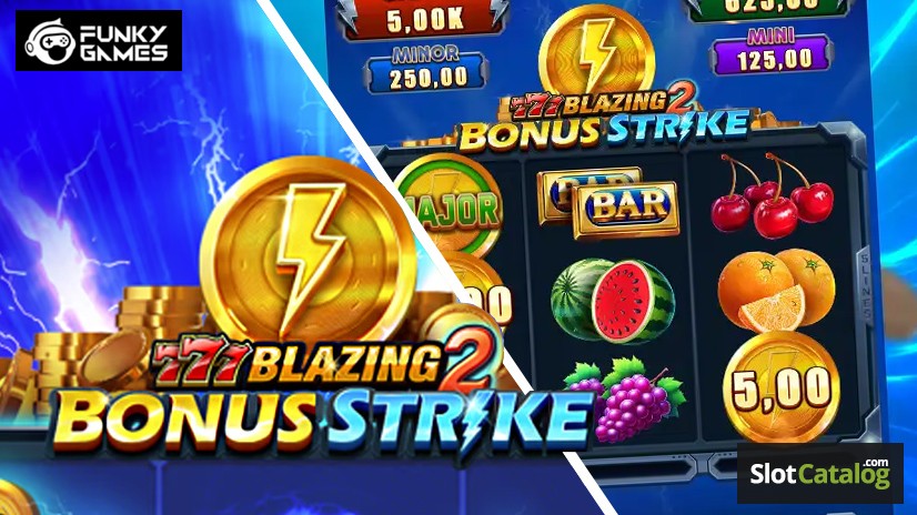 777 Blazing 2 Bonus Strike 777 Blazing 2 Bonus Strike