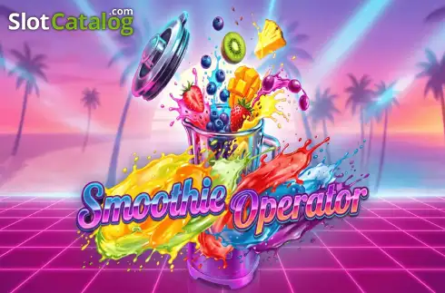 Smoothie Operator カジノスロット