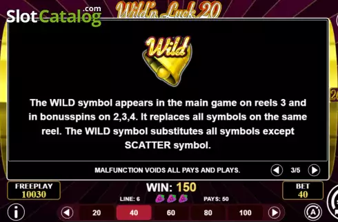 Wild feature screen. Wild'n Luck 20 slot