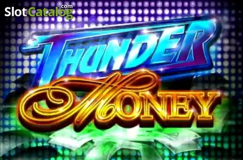 Thunder Money Machine à sous