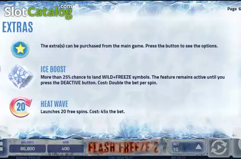 Extras screen. Flash Freeze 2 slot