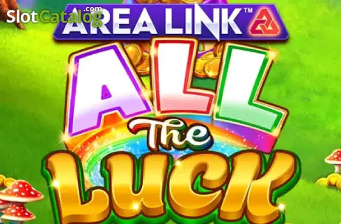 Area Link All the Luck Tragamonedas 