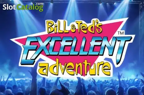 Bill & Ted’s Excellent Adventure slot