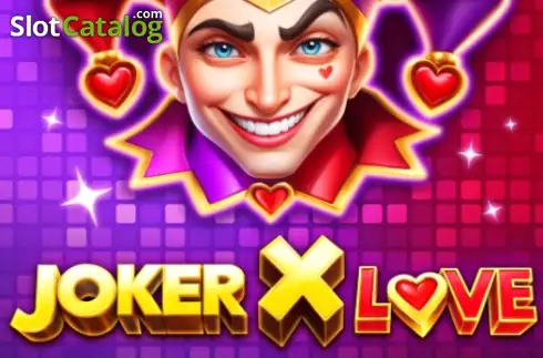 Joker X Love