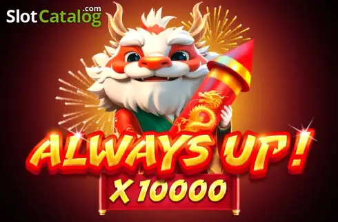 Always Up! x10000 Machine à sous