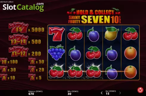 Win screen 2. Shiny Fruity Seven 10 Lines Hold and Collect slot