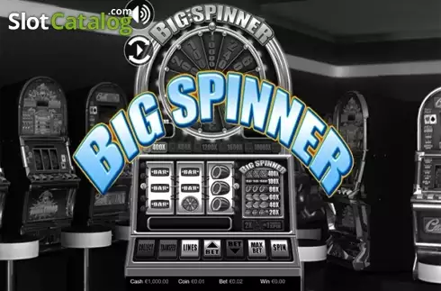 Big Spinner. Big Spinner slot