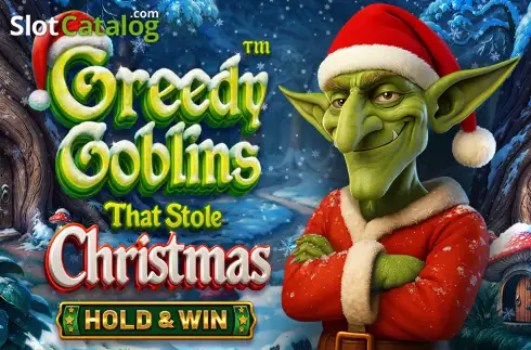 Greedy Goblins That Stole Christmas 2025-12-11