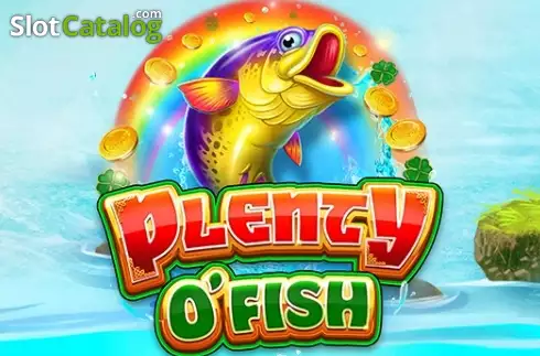 Plenty O' Fish slot