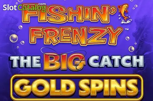 Fishin' Frenzy The Big Catch Gold Spins 2026-01-29