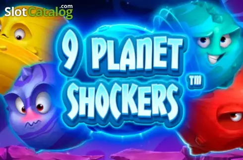 9 Planet Shockers Machine à sous
