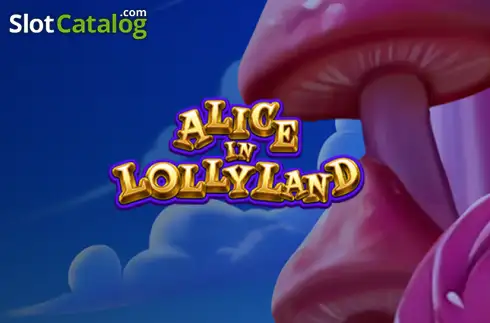 Alice in Lollyland Machine à sous