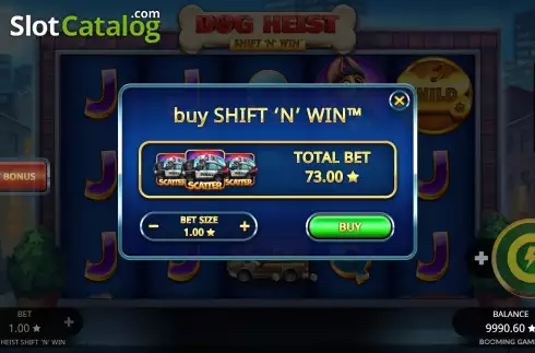 Buy Feature Screen. Dog Heist Shift 'N' Win slot