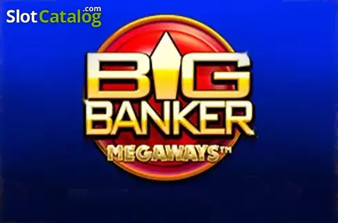Big Banker Megaways Machine à sous