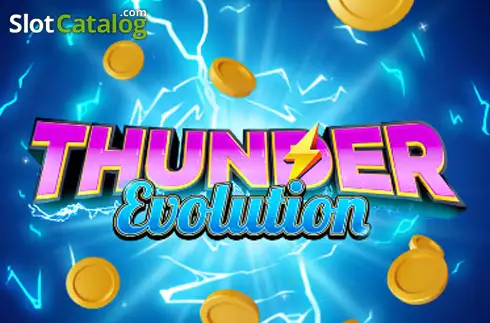 Thunder Evolution