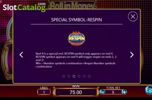 Game Features screen 2. Roll in Money slot