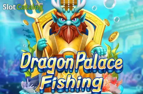 Dragon Palace Fishing 2025-12-12