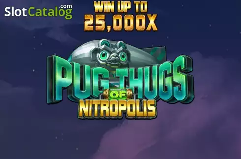 Скрин2. Pug Thugs of Nitropolis слот
