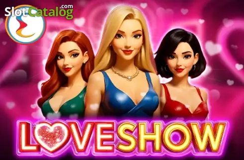 Love Show slot