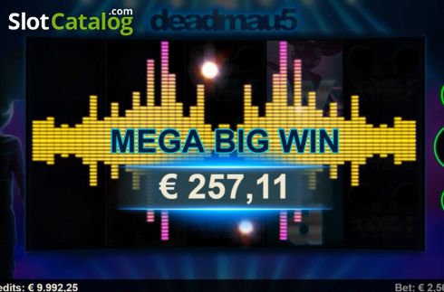 Mega Win. Deadmau5 slot