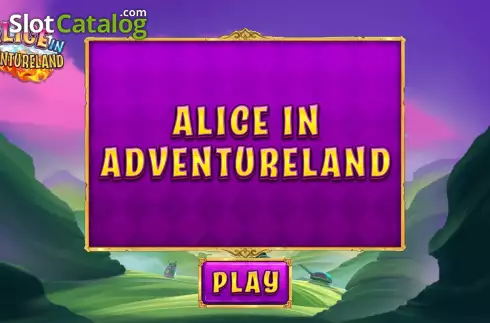 Start Screen. Alice in Adventureland slot