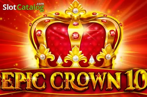 Epic Crown 10 slot