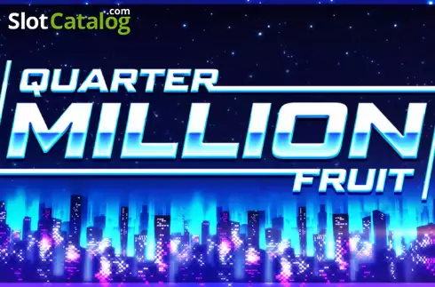 Quarter Million Fruit Logo
