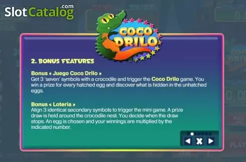 Features. Coco Drilo slot