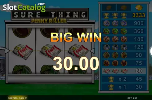Win Screen 3. Sure Thing - Penny Roller slot