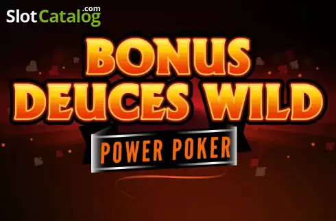 Bonus Deuces Wild - Power Poker slot
