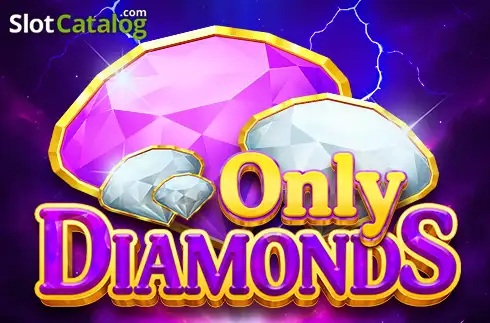 Only Diamonds Tragamonedas 