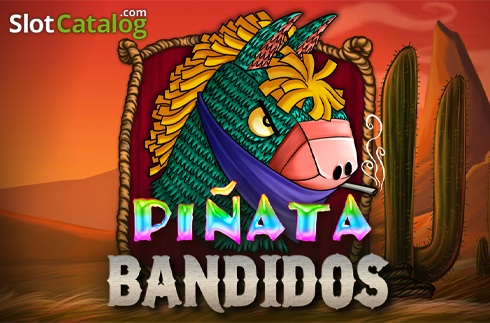Piñata Bandidos Machine à sous