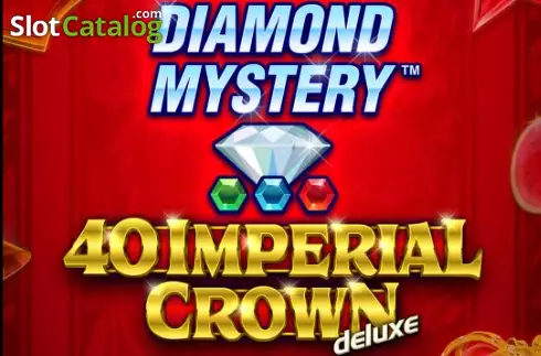 Diamond Mystery - 40 Imperial Crown deluxe Tragamonedas 