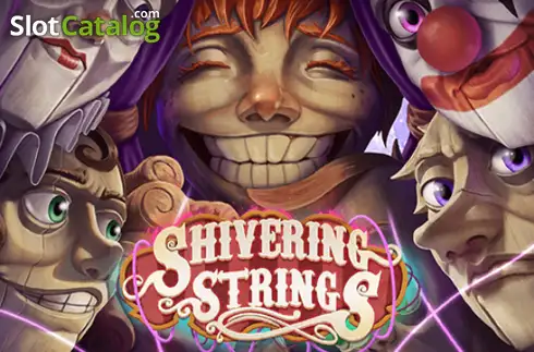 Shivering Strings 2025-09-30