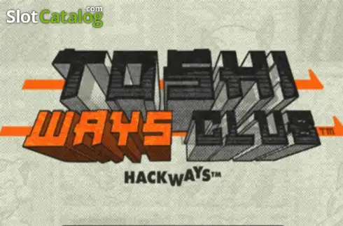 Toshi Ways Club Hacksaw Gaming
