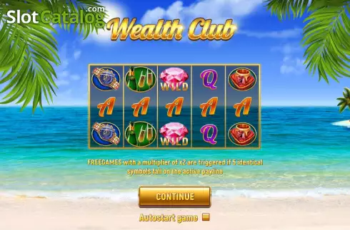 Intro screen. Wealth Club slot