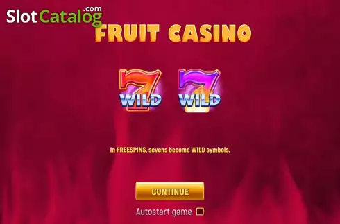 Start Game screen 2. Fruit Casino (3x3) slot