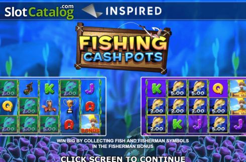 Start Screen. Fishing Cash Pots slot