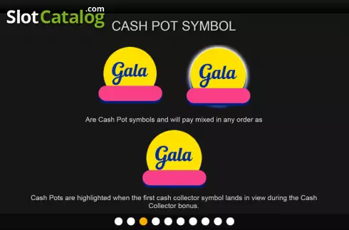 Cas Pot symbol screen. Gala Cash Pots slot