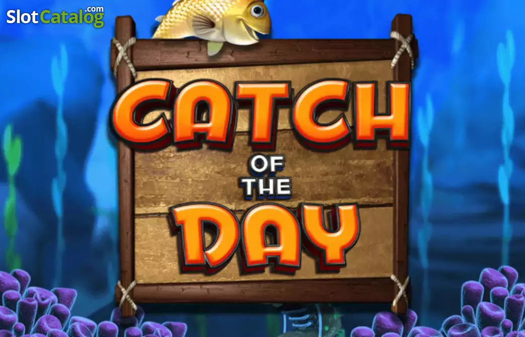 Catch Of The Day Slot - Free Demo & Game Review | Sep 2022