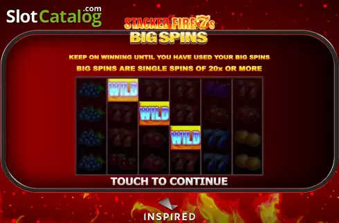 Start Screen. Stacked Fire 7s Big Spins slot