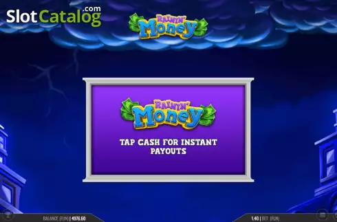 Bonus Game Win Screen 2. Rainin' Money slot