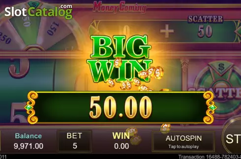 Big Win screen. Money Coming slot