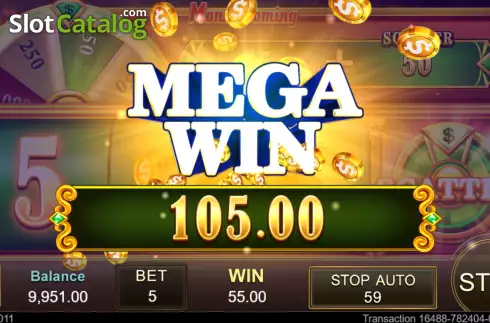 Mega Win screen. Money Coming slot