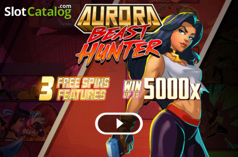 Start Screen. Aurora Beast Hunter slot