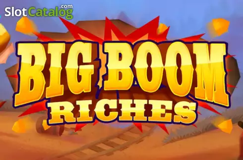 Big Boom Riches Machine à sous