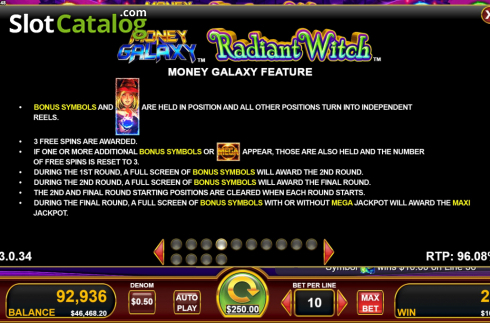 Ecran9. Money Galaxy Radiant Witch slot